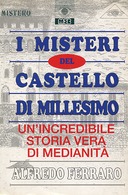 I Misteri del Castello di Millesimo