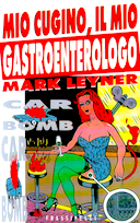 Mio Cugino, il Mio Gastroenterologo