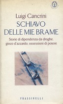 Schiavo delle Mie Brame