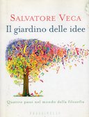 Il Giardino delle Idee – Quattro Passi nel Mondo della Filosofia