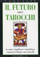 Il Futuro con i Tarocchi