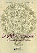 Le Cefalee ” Essenziali ” – La Prospettiva Psicosomatica