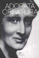 Adorata Creatura – Le Lettere di Vita Sackville-West a Virginia Woolf