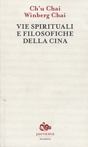 Vie Spirituali e Filosofiche della Cina