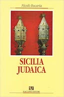 Sicilia Judaica - Guida alle Antichità Giudaiche della Sicilia, Bucaria Nicolò