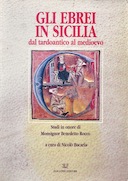 Gli Ebrei in Sicilia dal Tardoantico al Medioevo, Autori vari