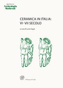 Ceramica in Italia VI-VII Secolo - 2 Volumi, Saguì Lucia