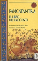 Pañcatantra – Il Libro dei Racconti – Storie e Favole dell’India Antica