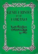 Gesù Cristo o il Corano