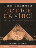 Misteri e Segreti del Codice da Vinci