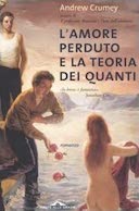 L’Amore Perduto e la Teoria dei Quanti – Romanzo