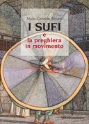 I Sufi e la Preghiera in Movimento, Wosien Marie-Gabriele