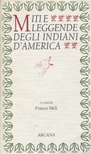 Miti e Leggende degli Indiani d’America