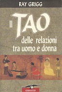 Il Tao delle Relazioni tra Uomo e Donna