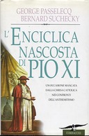 L’Enciclica Nascosta di Pio XI