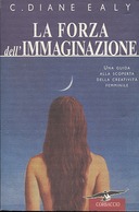 La Forza dell’Immaginazione