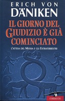 Il Giorno del Giudizio è già Cominciato, von Däniken Erich