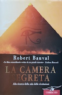 La Camera Segreta - Alla Ricerca della Sala delle Rivelazioni, Bauval Robert