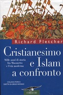 Cristianesimo e Islam a Confronto