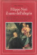 Filippo Neri il Santo dell’Allegria