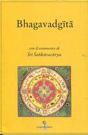 Bhagavadgītā – Con il commento di Śrī Śaṅkāracārya