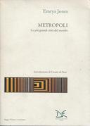 Metropoli - Le più Grandi Città del Mondo, Jones Emrys