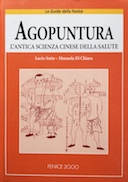 Agopuntura – L’Antica Scienza Cinese della Salute