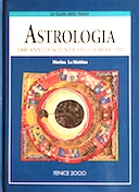 Astrologia – 2000 Anni di Scienza degli Oroscopi