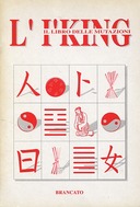 L’I King – Il Libro delle Mutazioni