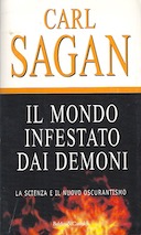 Il Mondo Infestato dai Demoni – La Scienza e il Nuovo Oscurantismo