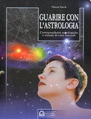 Guarire con l’Astrologia