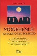 Stonehenge – Il Segreto del Solstizio