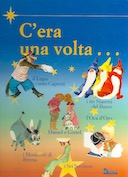 C’era una Volta…