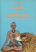 Yogin e Sciamano