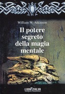 Il Potere Segreto della Magia Mentale