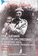 Che Guevara Visto da un Cristiano