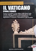 Il Vaticano – Il Sacro e il Profano in Due Millenni della Santa Sede