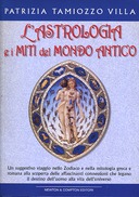 L’Astrologia e i Miti del Mondo Antico