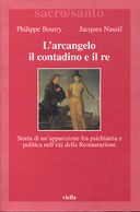 L’Arcangelo, il Contadino e il Re