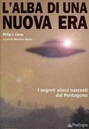 L'Alba di una Nuova Era - I Segreti Alieni Nascosti dal Pentagono, Corso Philip J.