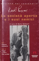 La Società Aperta e i Suoi Nemici - Vol. 1: Platone Totalitario, Vol. 2: Hegel e Marx Falsi Profeti - 2 tomi in 1 Volume, Popper Karl R.