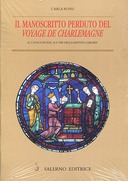 Il Manoscritto Perduto del Voyage De Charlemagne, Rossi Carla