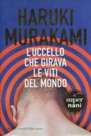 L’Uccello che Girava le Viti del Mondo