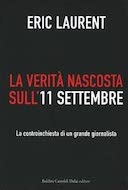 La Verità Nascosta sull’11 Settembre – La Controinchiesta di un Grande Giornalista