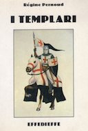 I Templari, Pernoud Régine