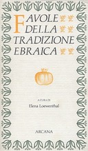 Favole della Tradizione Ebraica