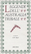 Leggende dell’Australia Tribale