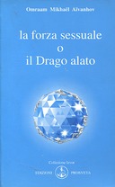 La Forza Sessuale o il Drago Alato