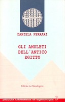 Gli Amuleti dell’Antico Egitto