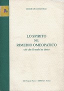 Lo Spirito del Rimedio Omeopatico – Ciò che il Male ha Detto